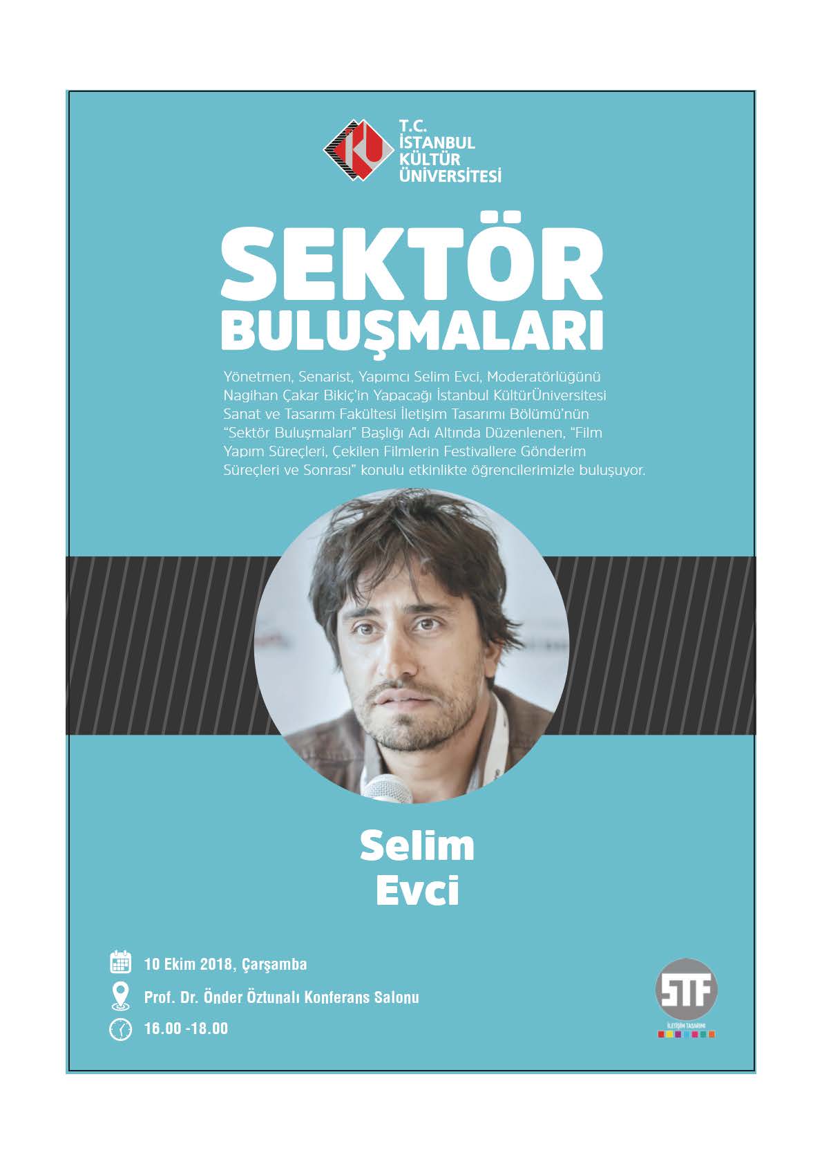 Sektör Buluşmaları "Selim Evci"