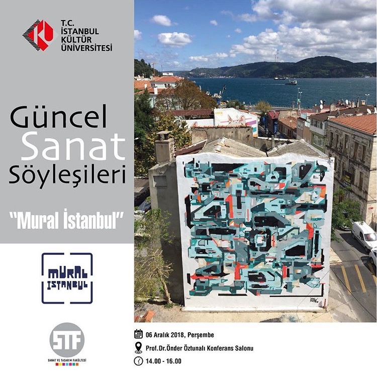 Güncel Sanat Söyleşileri "Mural İstanbul"